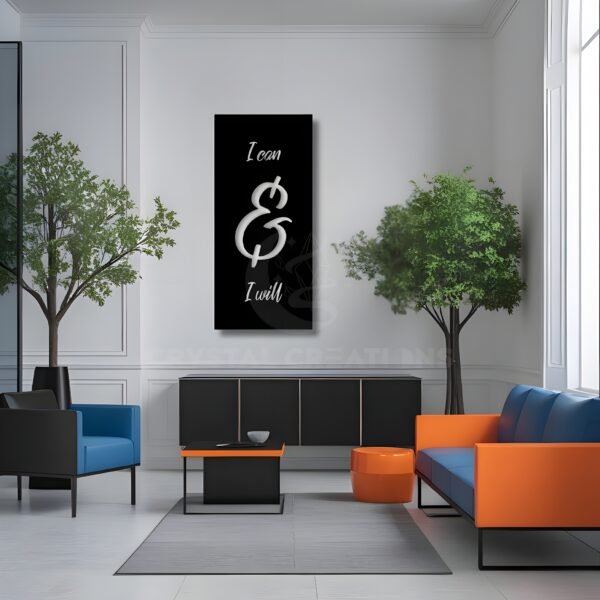 I Can & I Will – Metal Wall Art